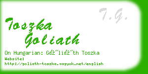toszka goliath business card